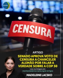 📍 ATENÇÃO: Senado censura Chanceler alemão. Entenda o caso.

➡️ O QUE ACONTECEU? O Senado Federal aprovou um voto de censura simbólico contra o Chanceler da Alemanha, Friedrich Merz.

🚨 E AGORA? No artigo do Monitor da Democracia, a Conselheira Madeleine Lacsko desvenda os significados por trás desse gesto:

• É um ataque à liberdade de expressão de uma líder internacional.
• Revela uma postura defensiva e anti-diálogo do Congresso.
• Coloca em risco a credibilidade do Brasil em fóruns ambientais globais.

A soberania de um país se fortalece com transparência e debate, não com a censura a vozes críticas.

Leia a análise profunda de Madeleine Lacsko no link da nossa bio!

💬 Vamos conversar? Você acha que a postura do Senado foi adequada?

#democraciaemalerta #brasil #senado #ᴍᴇɪᴏᴀᴍʙɪᴇɴᴛᴇ #direito #análisepolítica #monitordademocracia #friedrichmerz