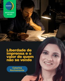 Liberdade de imprensa não se mantém sozinha. Ela depende de jornalistas dispostos a investigar, denunciar e enfrentar pressões, e de uma sociedade atenta aos riscos da censura e do abuso de poder.

Você acredita que a liberdade de expressão está ameaçada no Brasil? Leia o artigo completo de Catarina Rochamonte no site do Monitor da Democracia e deixe sua opinião.