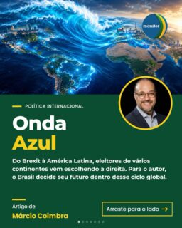 🌊 Uma onda azul atravessa o mundo?

Do Brexit e da primeira eleição de Trump, em 2016, às vitórias recentes na Europa e na América Latina, eleitores de diferentes continentes vêm escolhendo a direita e a centro-direita. Márcio Coimbra, presidente-executivo do Instituto Monitor da Democracia, analisa esse ciclo e o lugar do Brasil nele.

🇪🇺 Meloni, Le Pen, AfD e Nawrocki
🌎 Bukele, Peña, Rodrigo Paz, Keiko Fujimori, Milei, Kast e De la Espriella
🇧🇷 E o recado do 1º turno no Brasil

“Não é fruto de conspiração, mas de respostas reais aos mesmos problemas.”

💬 Para você, essa é uma tendência duradoura ou um movimento passageiro? Conta pra gente nos comentários 👇

🔁 Compartilhe com quem acompanha política internacional e salve o post para ler depois.

📖 Artigo completo no link da bio ou em monitordademocracia.org.br

#monitordademocracia #ondaazul #politicainternacional #geopolitica #eleicoes2026