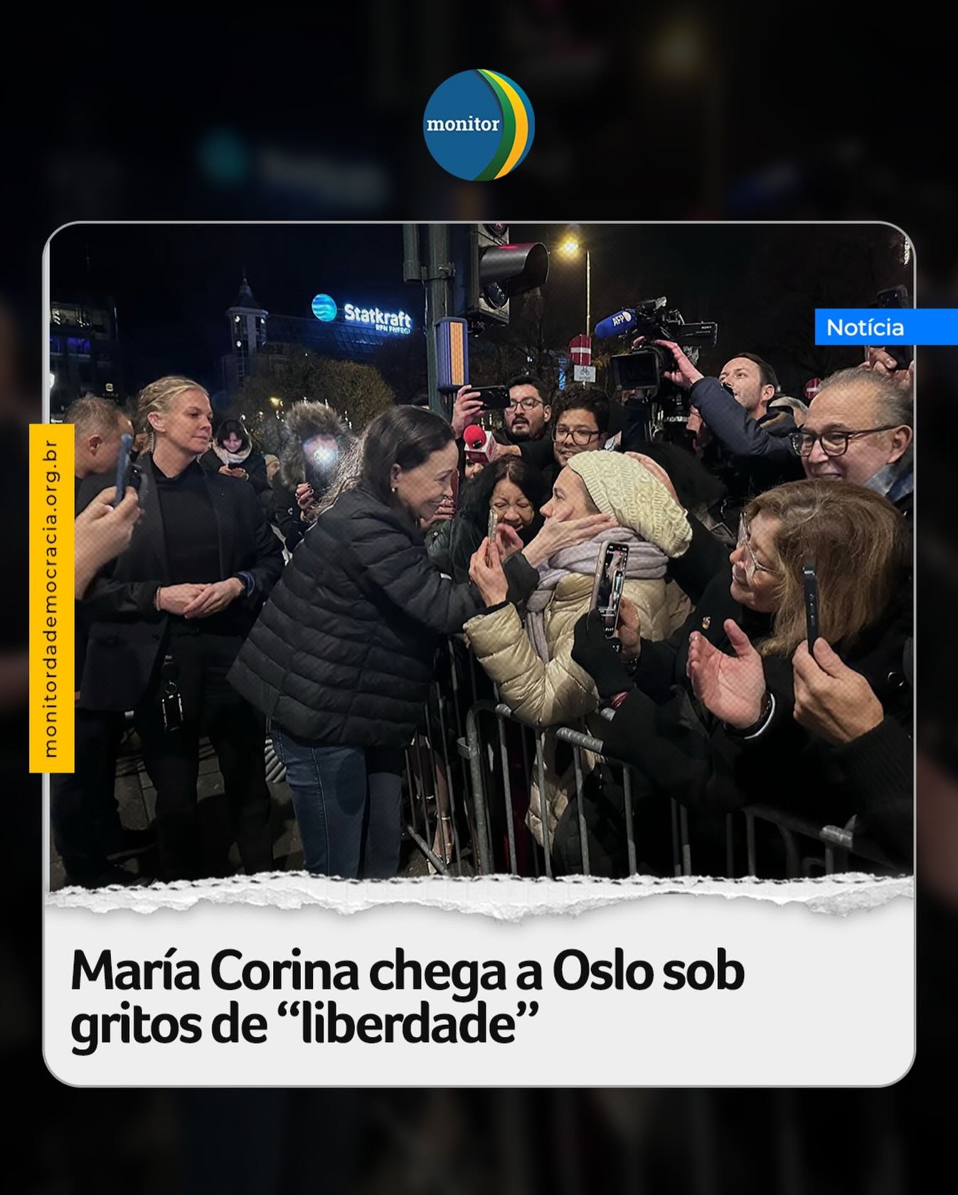 A líder da oposição venezuelana, María Corina Machado, chegou na madrugada desta quinta-feira, 11, a Oslo, capital da Noruega, onde sua filha, Ana Sosa, a representou na cerimônia de entrega do Prêmio Nobel da Paz de 2025.

Escondida há 16 meses, com o paradeiro mantido em segredo após a fraude eleitoral arquitetada pelo regime de Nicolás Maduro, María Corina desembarcou na capital norueguesa após uma complexa e sigilosa operação de evacuação.

Nas redes sociais, María Corina publicou um vídeo em que aparece, emocionada, na sacada de um hotel, enquanto é recebida por venezuelanos refugiados que entoavam gritos de “liberdade”.

#mariacorinamachado #venezuela #monitordademocracia