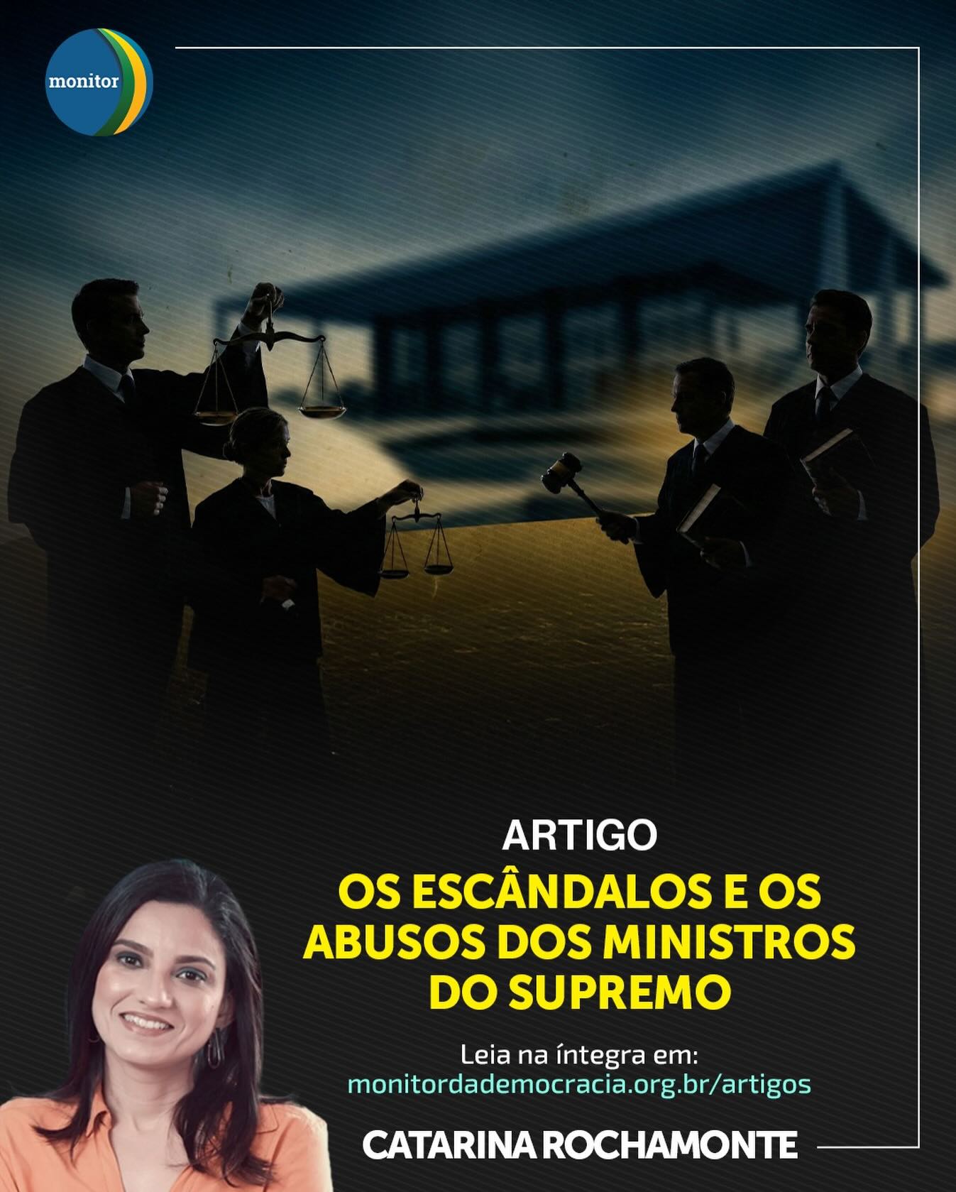 Afinal, quem julga os juízes? 🤔🏛️

No novo artigo para o Monitor da Democracia, a Conselheira Catarina Rochamonte mergulha nos escândalos recentes que envolvem ministros do STF. De jatinhos particulares a contratos milionários, o texto expõe o abismo entre a ética esperada e a prática exercida no topo do Judiciário.

A normalização do abuso de poder não pode ser aceita como o novo “normal” da nossa República. 🇧🇷

📢 O que você pensa sobre a atuação do Supremo hoje? Comente abaixo.

🔗 Leia o artigo completo no link da nossa bio! 

#stf #democracia #ética #catarinarochamonte #monitordademocracia