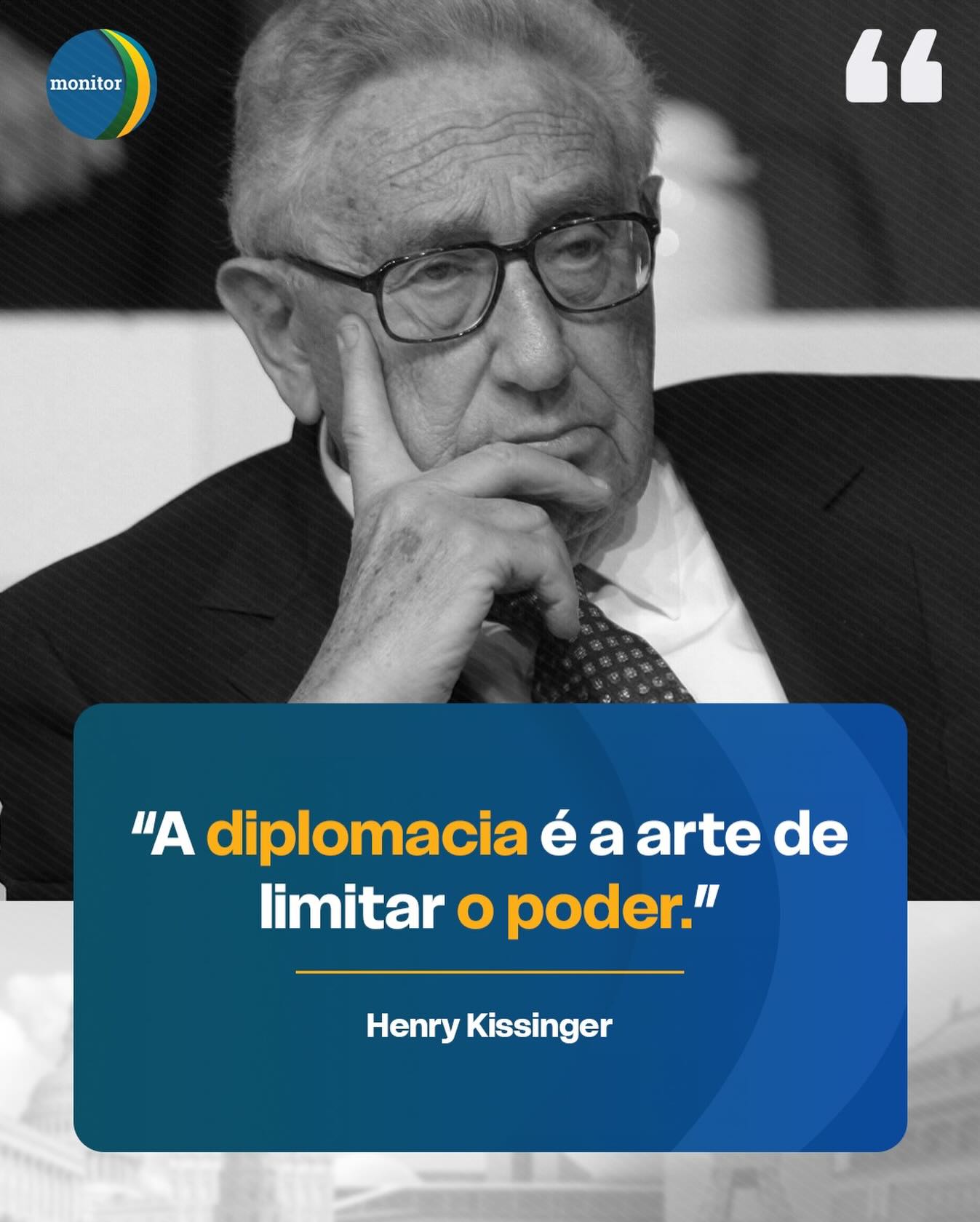 #kissinger #diplomacia #relaçoesinternacionais #democracia #monitordademocracia