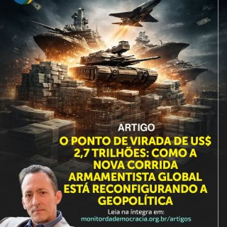 O mundo atingiu um novo patamar de gastos militares, e as consequências vão muito além das fronteiras dos campos de batalha. 🌎📉

No novo artigo para o Monitor, Floriano de Filho analisa como a cifra recorde de US$ 2,7 trilhões está alimentando uma nova corrida armamentista global e reconfigurando as alianças geopolíticas que conhecemos.

Estamos diante de uma nova Guerra Fria ou de um cenário ainda mais complexo e imprevisível?

🔍 Destaques do artigo:

O papel das grandes potências nesse investimento massivo.

Como a economia global é impactada pelo foco na defesa.

O que isso significa para a democracia e a estabilidade internacional.

Não fique de fora dessa análise essencial para entender o tabuleiro do poder em 2026.

🔗 Leia o artigo completo no link da nossa bio!

#geopolitica #defesa #economiaglobal #monitordademocracia #relacoesinternacionais