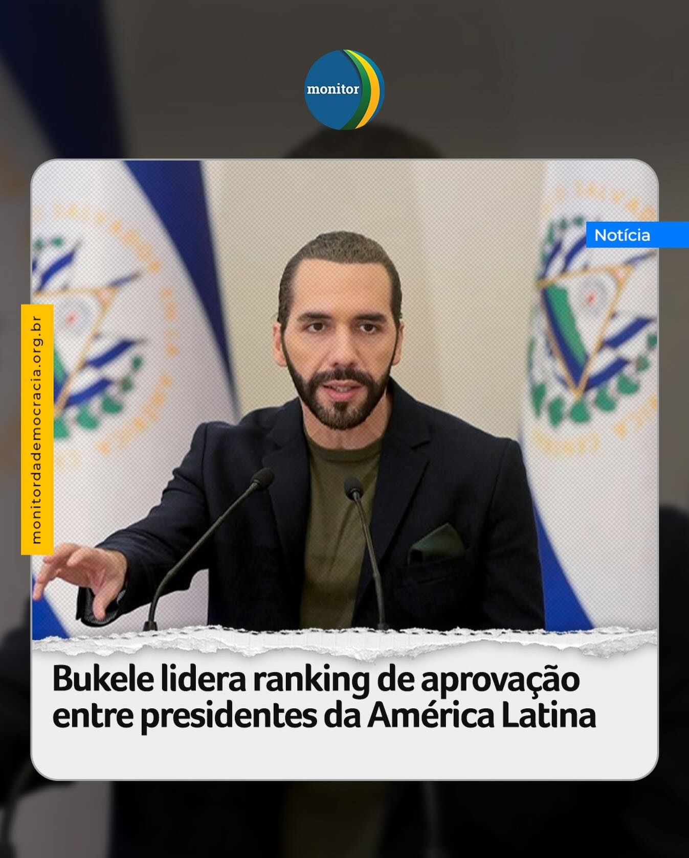 O presidente de El Salvador, Nayib Bukele, lidera o ranking de aprovação entre chefes de Estado da América Latina, segundo levantamento da CB Consultora Opinión Pública realizado entre 10 e 15 de fevereiro.

De acordo com os dados, Bukele atingiu 72,6% de aprovação popular, enquanto sua desaprovação ficou em 24,8%. O desempenho mantém o salvadorenho na dianteira regional, mesmo em meio a críticas recentes sobre decisões econômicas. 

Entre os piores índices de aprovação figuram Gustavo Petro (38,3%), Daniel Noboa (36,8%) e Bernardo Arévalo (34,9%). Na parte inferior do ranking estão José Raúl Mulino, com 31,6%, e Delcy Rodríguez, com 23,7% de aprovação.

#bukele #elsalvador #américalatina #segurança #monitordademocracia