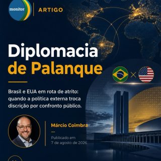Diplomacia se faz nos bastidores ou no palanque?

No artigo “Diplomacia de Palanque”, Márcio Coimbra analisa os recentes atritos entre Brasil e Estados Unidos e discute os riscos de substituir a negociação discreta por confrontos públicos em um cenário marcado pela assimetria de poder.

Entre vistos, retaliações e disputas diplomáticas, fica uma pergunta importante: até que ponto a retórica política pode comprometer interesses estratégicos de um país?

Arraste para entender os principais pontos do artigo e deixe sua opinião nos comentários: o Brasil deveria adotar uma postura mais pragmática na relação com os EUA?