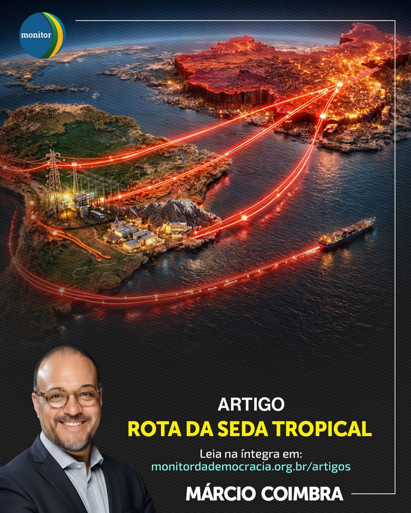 O Brasil está no mapa da nova “Rota da Seda”? 🌎🇨🇳

No artigo mais recente do Monitor da Democracia, nosso Presidente explora o conceito da Rota da Seda Tropical e o que essa aproximação com a China significa para as instituições e a economia brasileira.

Em um cenário global em constante mudança, entender esses movimentos é fundamental para quem acompanha a política e a defesa da democracia.

📖 Leia o artigo completo clicando no link da nossa bio!

#monitordademocracia #geopolítica #brasilchina #rotadaseda #democracia